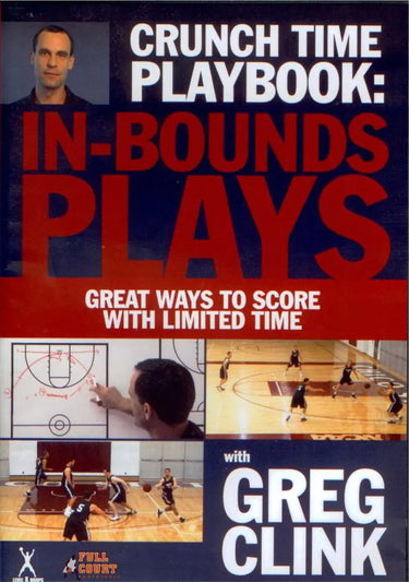 Crunch Time Playbook: In-Bound Plays HoopsKing